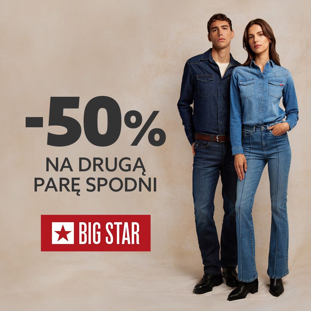 – 50% w BIG STAR