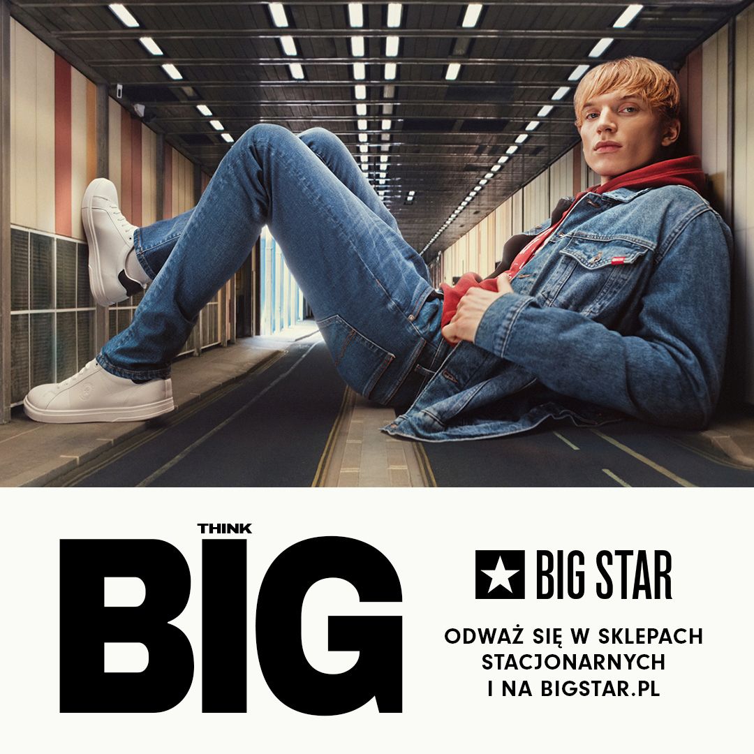 THINK BIG. Nowa Kolekcja BIG STAR Jesień/Zima 24