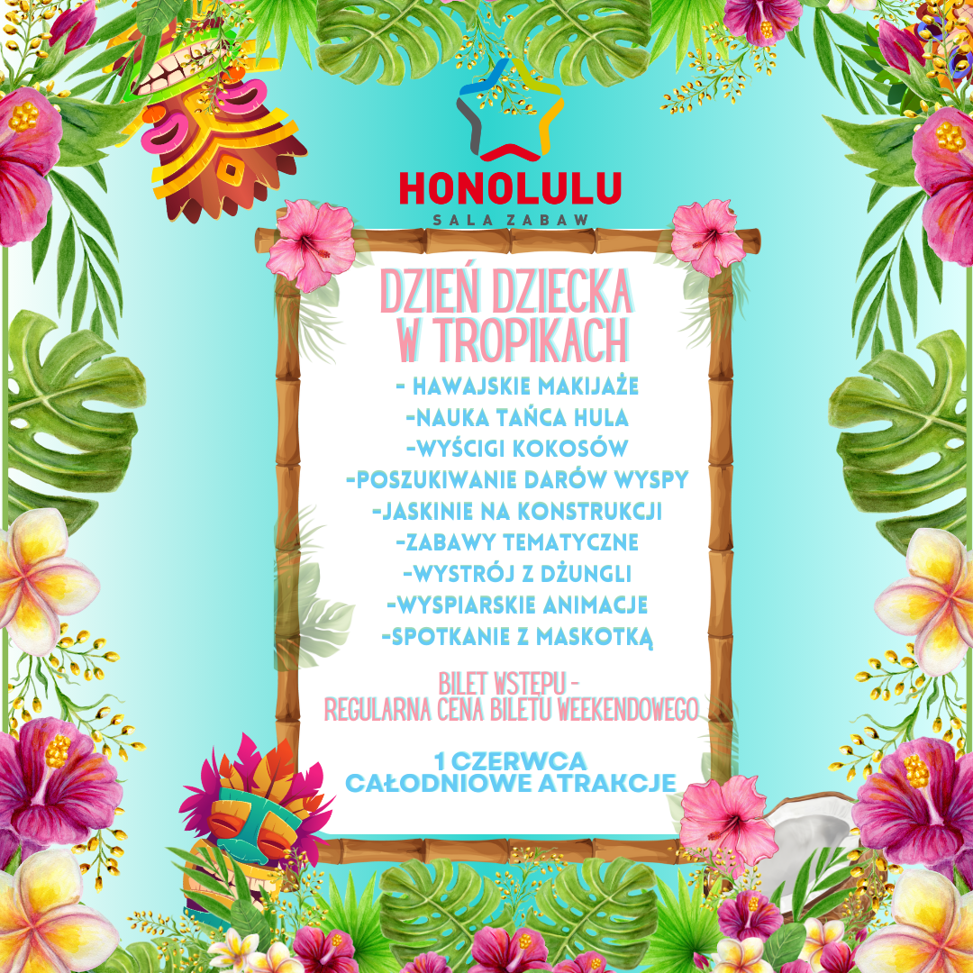 Dzień Dziecka w Honolulu!