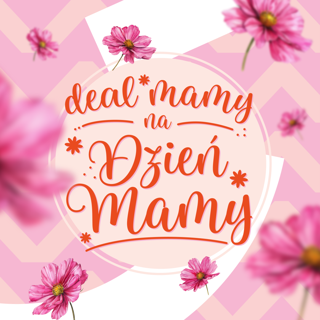 Promocje z okazji Dnia Mamy!