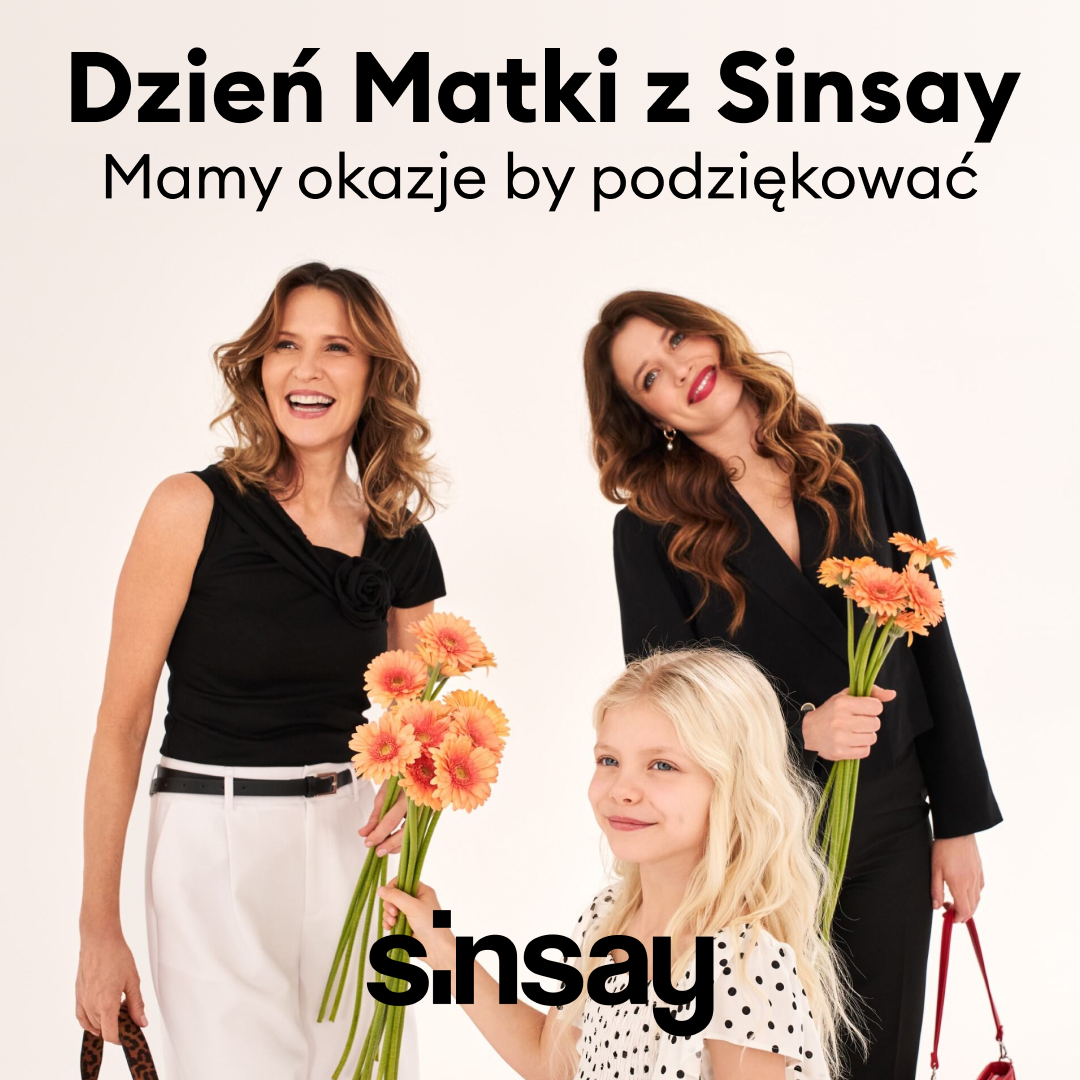 Dzień Matki z Sinsay – mamy okazję, by podziękować!