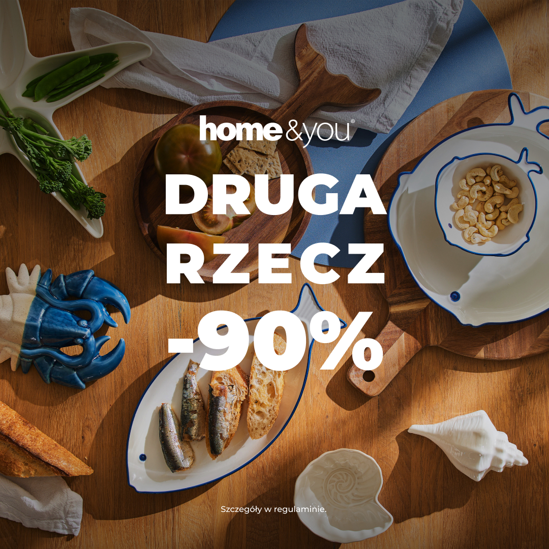 Teraz w salonach home&you druga, tańsza rzecz -90%!