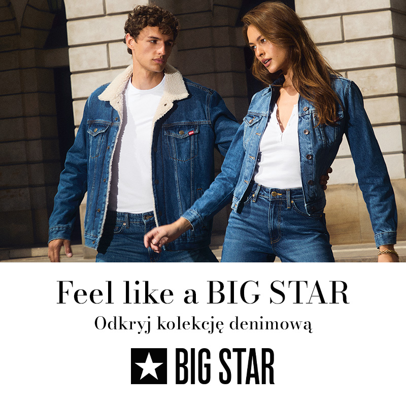 NOWA KOLEKCJA DENIM W BIG STAR!