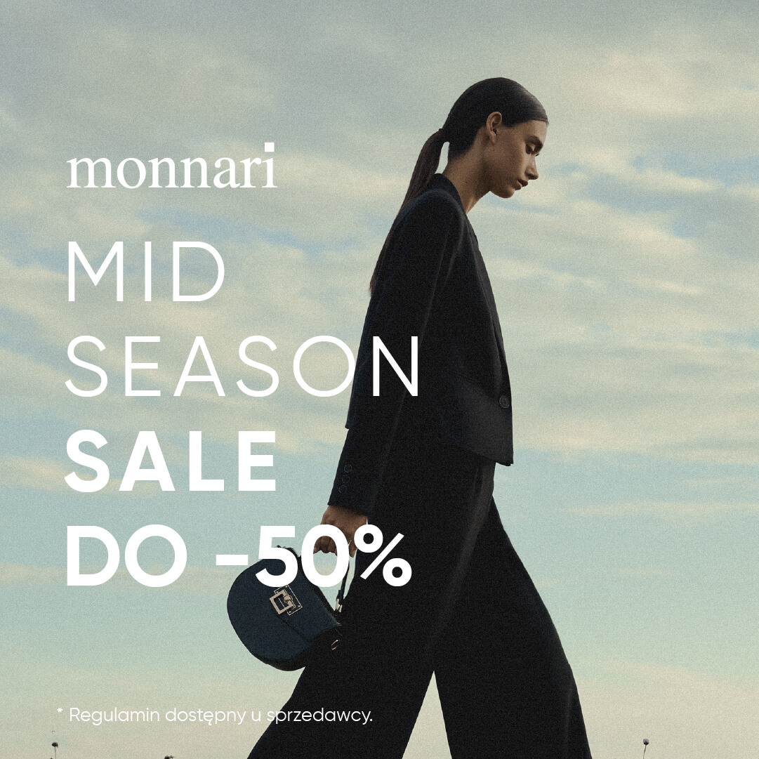 MID SEASON SALE w Monnari!