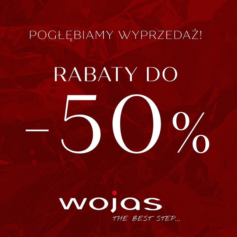 Kolejny etap wyprzedaży w WOJAS!