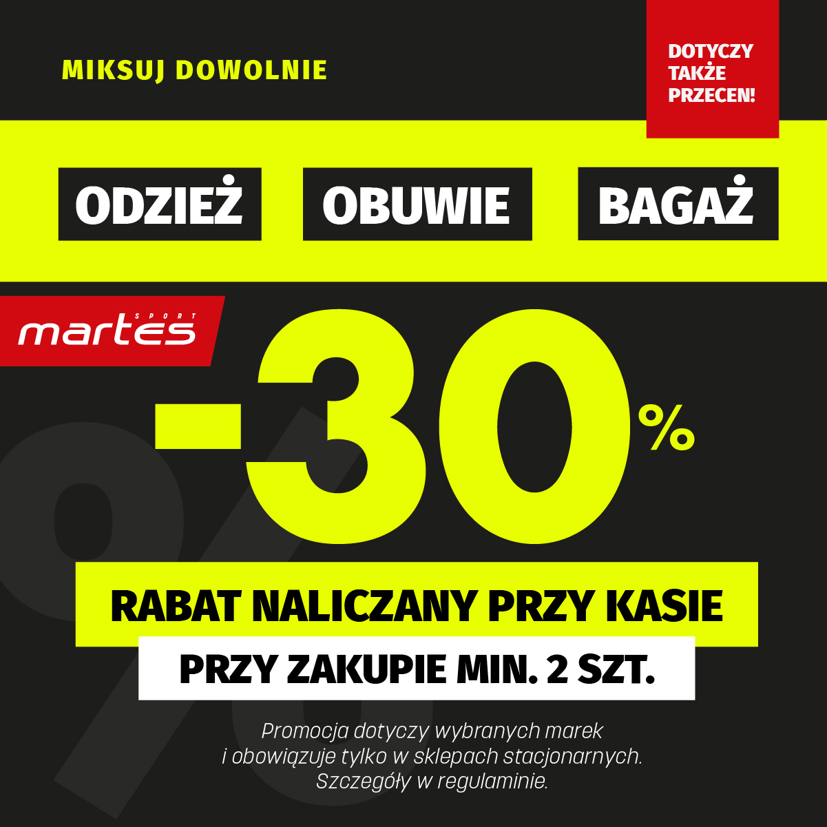 Odzież, obuwie, bagaż -30%
