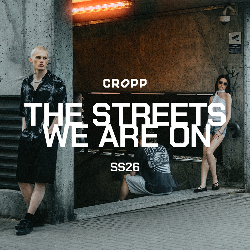 CROPP ODPALA LATO NA ULICACH!