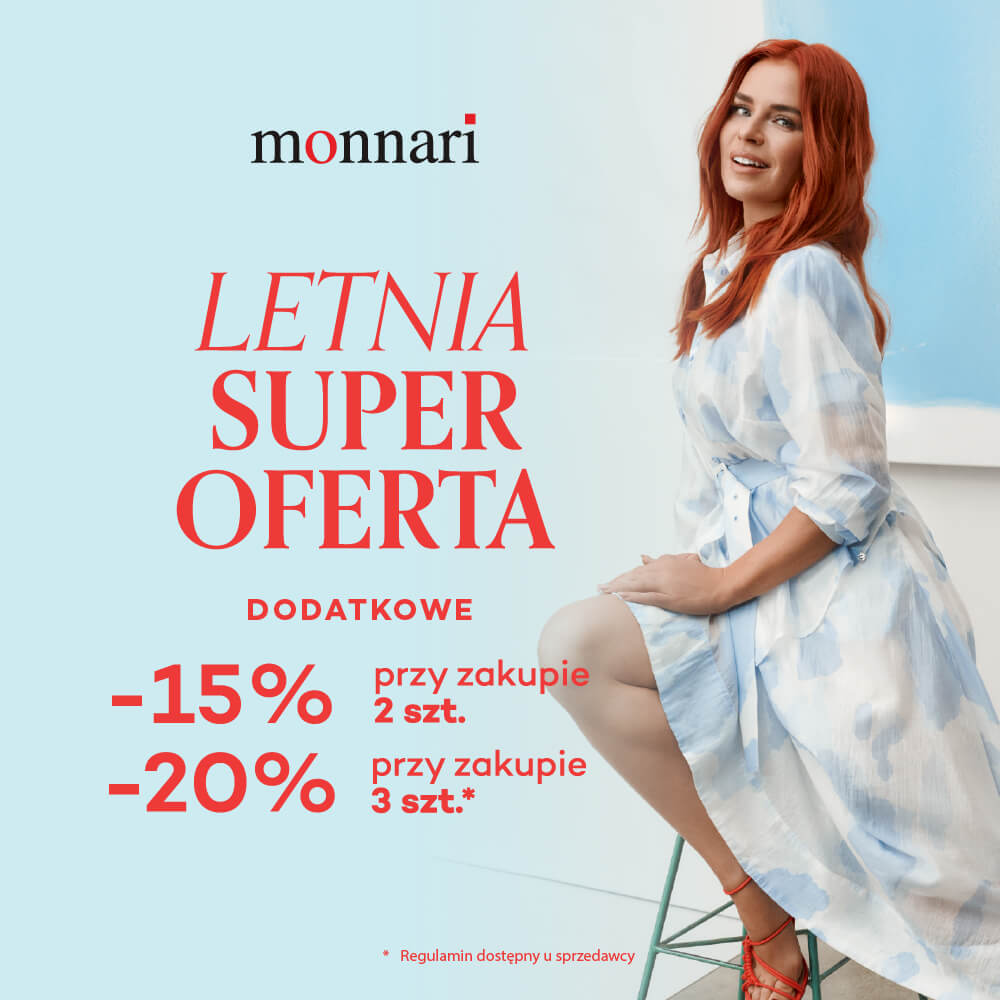 LETNIA SUPER OFERTA w Monnari już czeka!